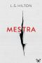 [Maestra 01] • Mestra